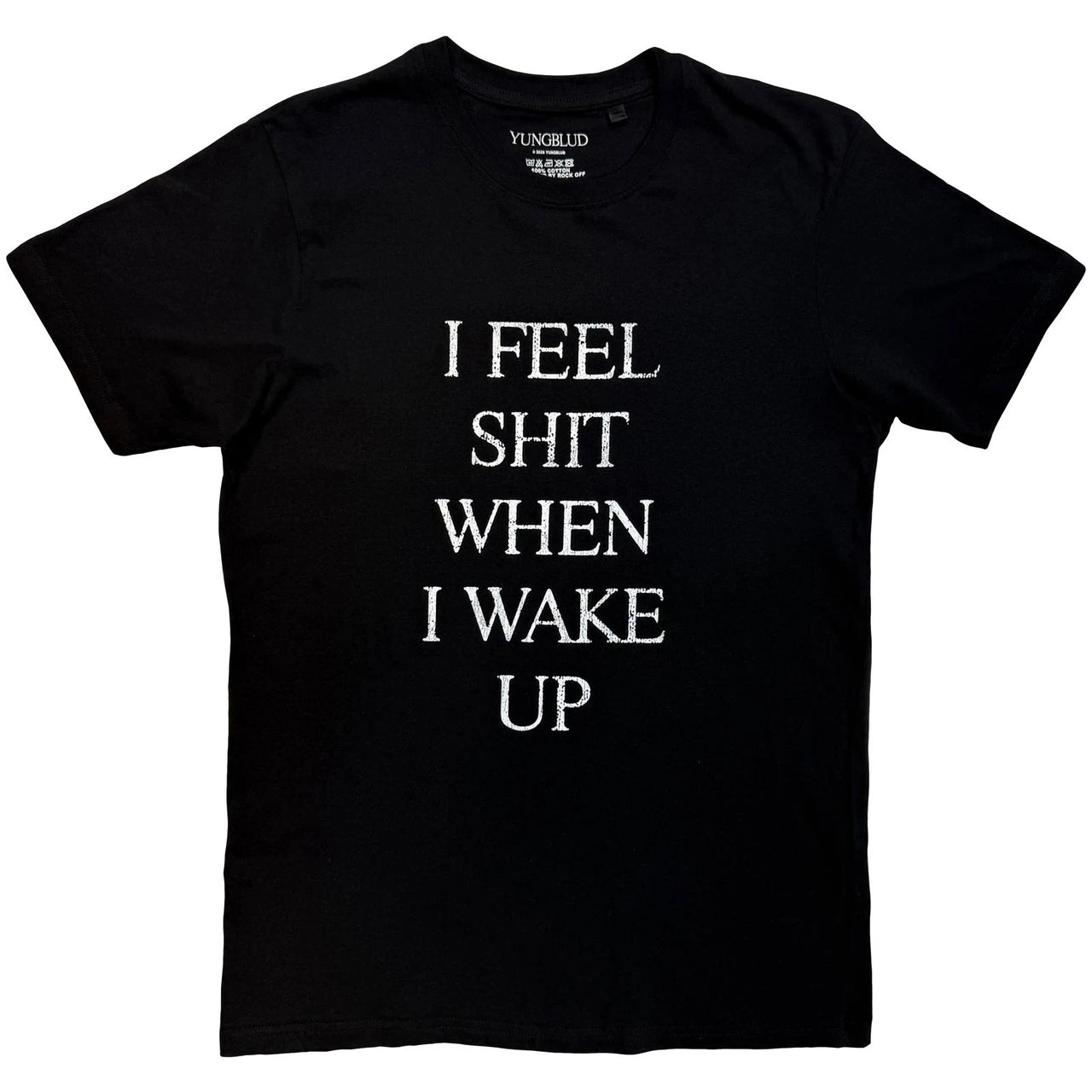 Yungblud Unisex T-Shirt: I Feel Like Shit (Black)